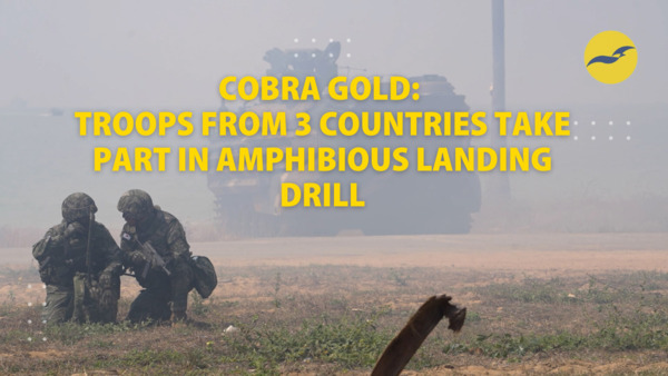 Cobra Gold: Troops from 3 countries take part in amphibious landing drill