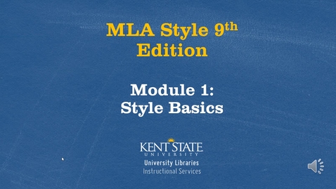 Thumbnail for MLA 9th Edition: Module 1- Style Basics