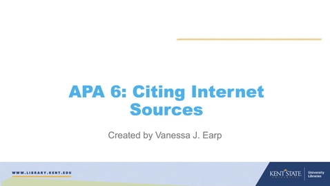 Thumbnail for APA 6: Citing Internet Sources