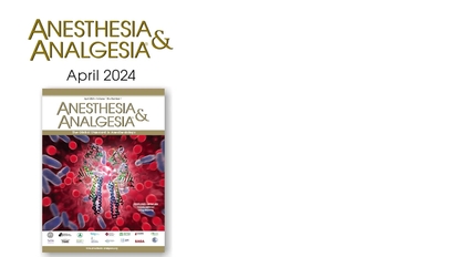 Anesthesia & Analgesia