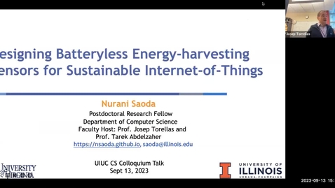 Thumbnail for entry Colloquium - Nurani Saoda, &quot;Designing Batteryless Energy-harvesting Sensors for Sustainable Internet-of-Things&quot;