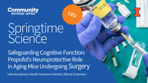 Thumbnail for entry Safeguarding Cognitive Function: Propofol's Neuroprotective Role in Aging Mice Undergoing Surgery