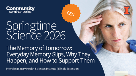 Thumbnail for The Memory of Tomorrow: Everyday Memory Slips, Why They Happen, and How to Support Them