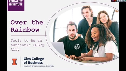 Thumbnail for Over The Rainbow: Tools to be an authentic LGBTQ+ ally