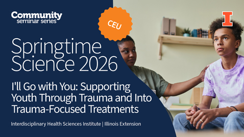 Thumbnail for I'll Go with You: Supporting Youth Through Trauma and Into Trauma-Focused Treatments