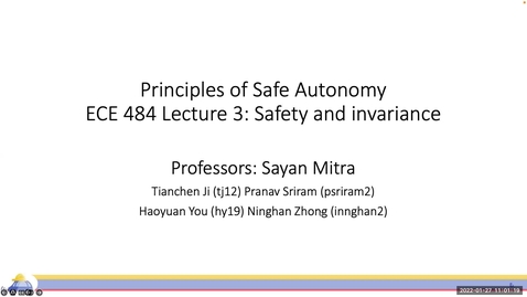 Thumbnail for entry ECE 484 Lecture 3: Invariance to safety