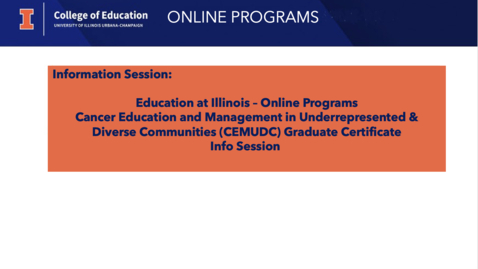 Thumbnail for entry Education at Illinois - Online Programs, Cancer Education and Management, Graduate Certificate (CERT)