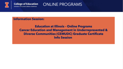 Thumbnail for Education at Illinois - Online Programs, Cancer Education and Management, Graduate Certificate (CERT)