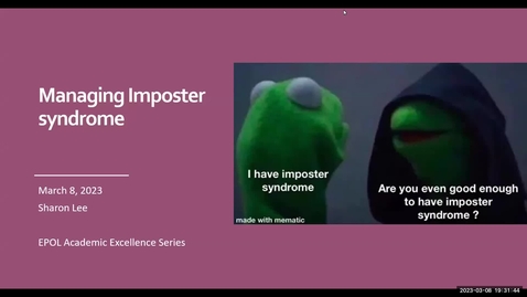 Thumbnail for entry Academic Excellence (ACE) Series: Managing Imposter Syndrome