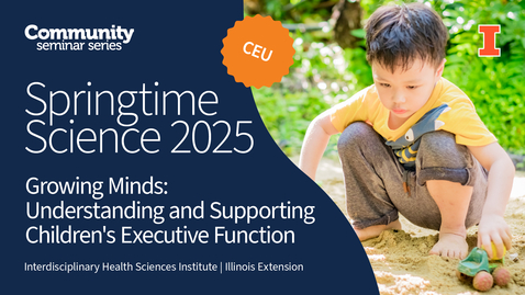 Thumbnail for Growing Minds: Understanding and Supporting Children's Executive Function