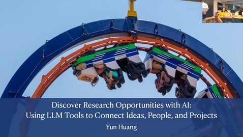 Thumbnail for Discover Research Opportunities with AI: Using LLM Tools to Connect Ideas, People, and Projects