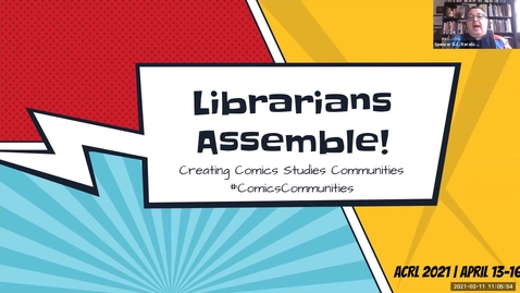 Thumbnail for entry Librarians Assemble! Creating Comics Studies Communities