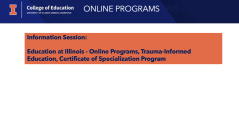 Thumbnail for Education at Illinois - Online Programs, Trauma-Informed Education, Certificate of Specialization Program