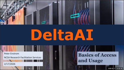 Thumbnail for Getting Started with NCSA's DeltaAI Supercomputer