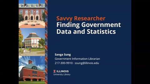 Thumbnail for Savvy Researcher - Finding government Data and Statistics Fall 2024 - 2