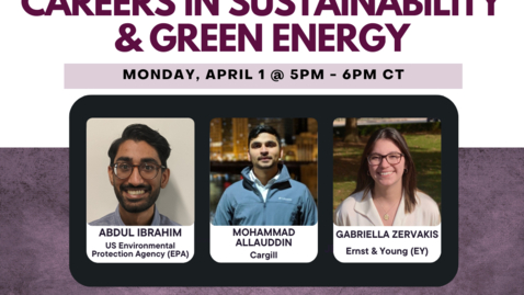 Thumbnail for Undergraduate Careers Exploration Week: Careers in Sustainability and Green Energy