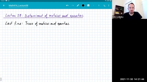 Thumbnail for MATH 416 Abstract Linear Algebra: Lecture 38