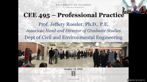 Thumbnail for CEE495 Fall 2022 - Lecture 1 Jeff Roesler (Jan 19, 2022)