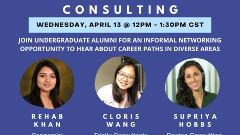 Thumbnail for Undergraduate Careers Exploration Week: Careers in Consulting