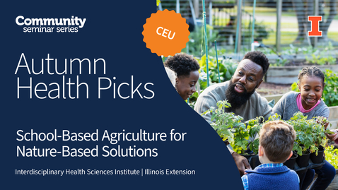 Thumbnail for School-Based Agriculture for Nature-Based Solutions