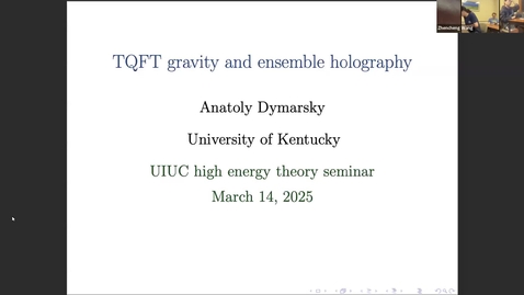 Thumbnail for Anatoly Dymarsky - TQFT Gravity and Ensemble Holography