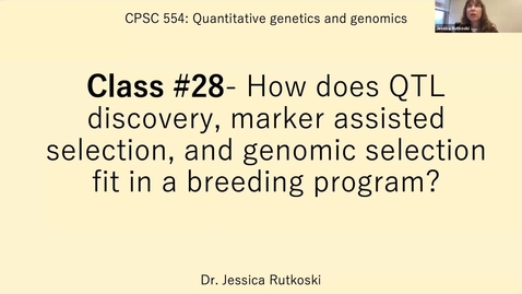 Thumbnail for entry Spring 2021-CPSC 554-Quant Genetics and Genomics-Section A