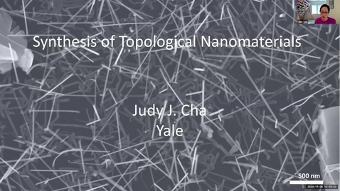 Thumbnail for entry Condensed Matter Seminar - Judy Cha, Yale University