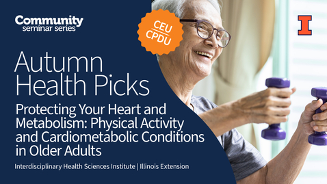 Thumbnail for Protecting Your Heart and Metabolism: Physical Activity and Cardiometabolic Conditions in Older Adults