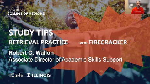 Thumbnail for entry Study Tips: Retrieval Practice with Firecracker