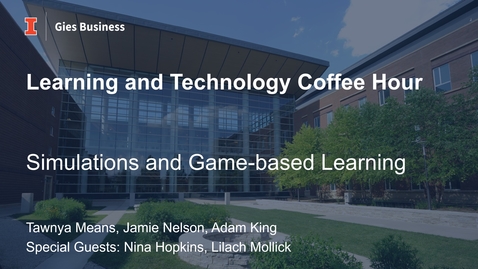 Thumbnail for Gies Learning and Technology Coffee Hour - March 2022