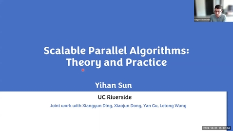 Thumbnail for Colloquium - Yihan Sun,  &quot;Scalable Parallel Algorithms&quot;