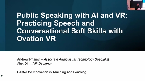 Thumbnail for Public Speaking with AI and VR: Practicing Speech and Conversational Soft Skills with Ovation VR