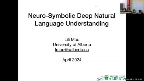 Thumbnail for entry Colloquium - Lili Mou, &quot;Neuro-Symbolic Deep Natural Language Understanding&quot;