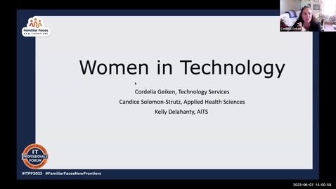 Thumbnail for entry E5 - Women in Technology - Spring 2023 IT Pro Forum