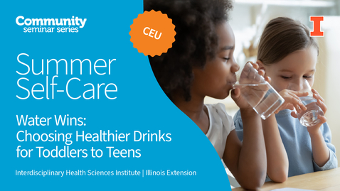 Thumbnail for Water Wins: Choosing Healthier Drinks for Toddlers to Teens
