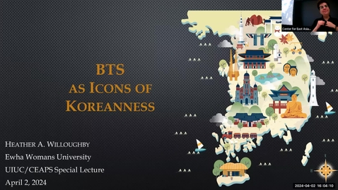 Thumbnail for entry &quot;BTS as Icons of Koreanness&quot; Heather A. Willoughby