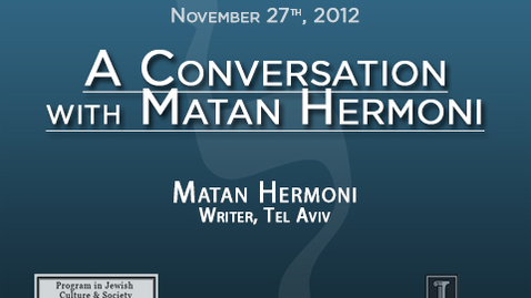 Thumbnail for An Evening with Matan Hermoni