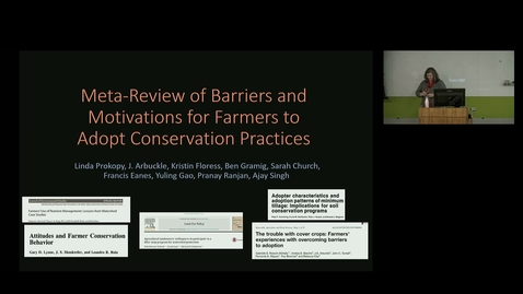 Thumbnail for entry NRES 500 Fall 2018 - Dr. Linda S. Prokopy - Meta-Review of Barriers and Motivations for Farmers to Adopt Conservation Practices