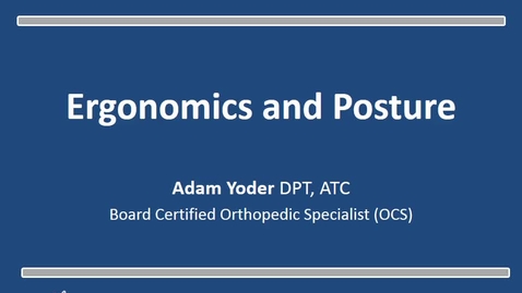 Thumbnail for Carle Ergonomics Presentation