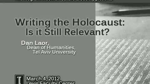 Thumbnail for Writing the Holocaust: Is it Still Relevant?