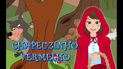 Thumbnail for Chapeuzinho Vermelho - Historia completa em  Português com Os Amiguinhos