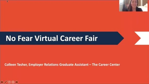 Thumbnail for entry No Fear Virtual Career Fair Presentation