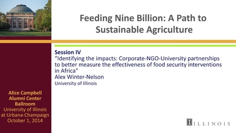 Thumbnail for Day 2 - Session IV - Identifying the impacts: Corporate-NGO-University partnerships to better measure the effectiveness of food security interventions in Africa