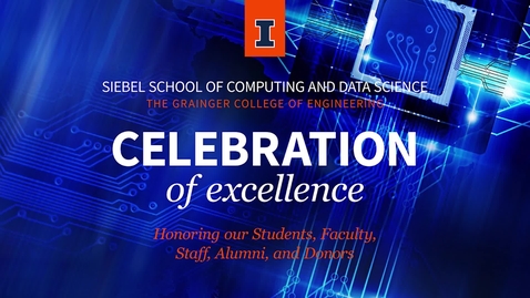 Thumbnail for Celebration of Excellence 2025 (Siebel School of Computing and Data Science)