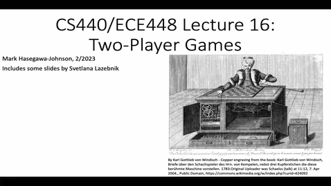 Thumbnail for entry CS 440/ ECE 448 2023 Spring - 2/27/2023