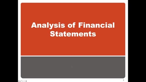 Thumbnail for entry Financial Statement Analysis Intro and Overview