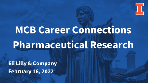 Thumbnail for MCB Career Connections: Eli Lilly