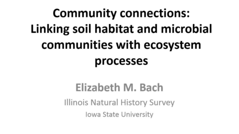 Thumbnail for NRES 2015 Spring Seminar Series - Elizabeth M. Bach