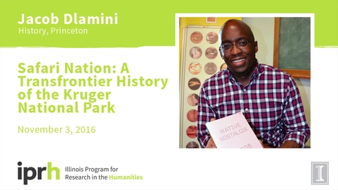 Thumbnail for Safari Nation: A Transfrontier History of the Kruger National Park - Jacob Dlamini