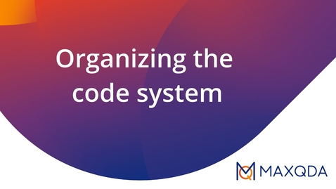 Thumbnail for Organizing the code system in MAXQDA